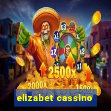 elizabet cassino